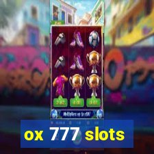 ox 777 slots